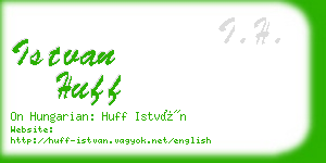 istvan huff business card